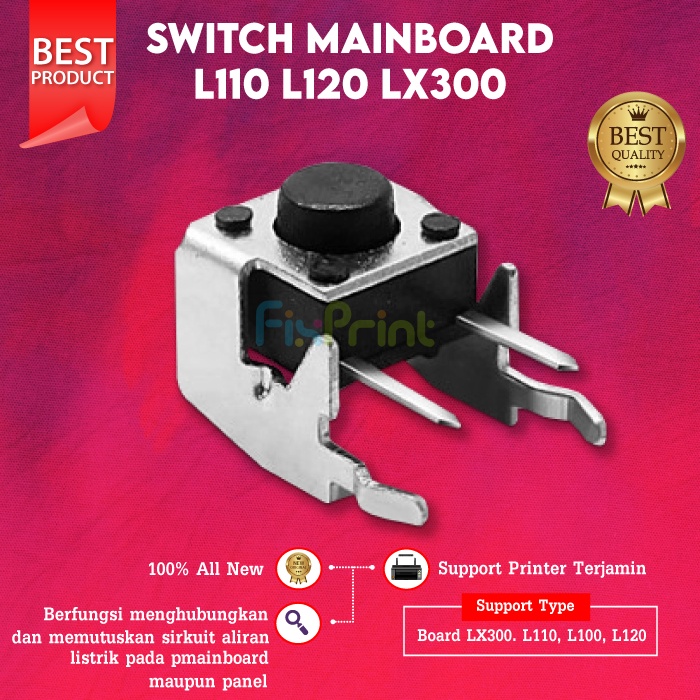 Jual New Tombol On Off Epson L120 L100 Switch Mainboard Printer L110 ...