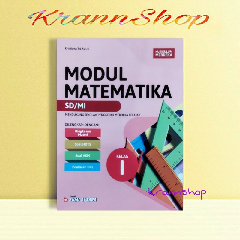 Jual MODUL MATEMATIKA SD/MI KLS 1 KURIKULUM MERDEKA - BUMI AKSARA ...