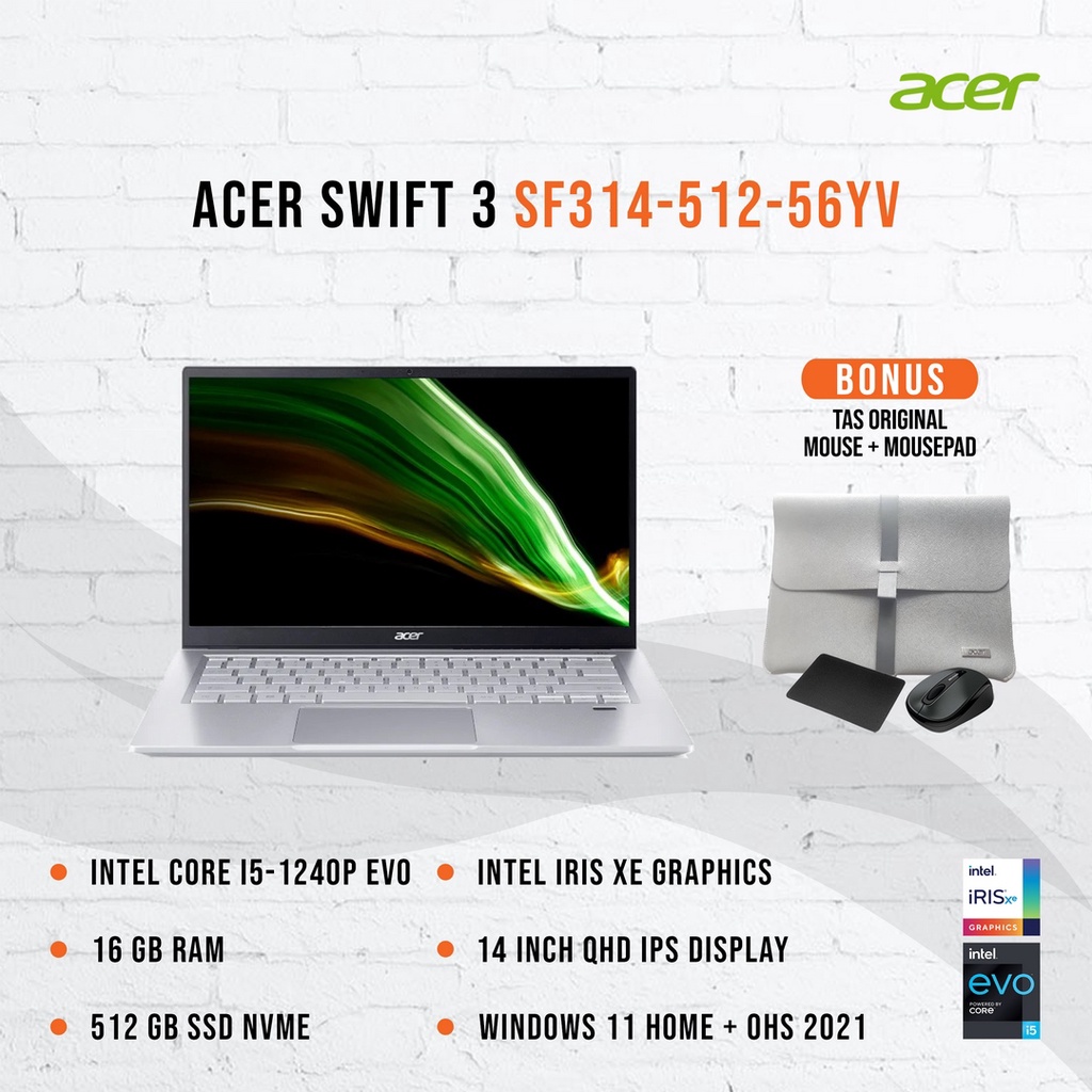 Jual Acer Swift 3 Now Sf314 512 56yv Intel Core I5 1240p 16gb 512gb 14