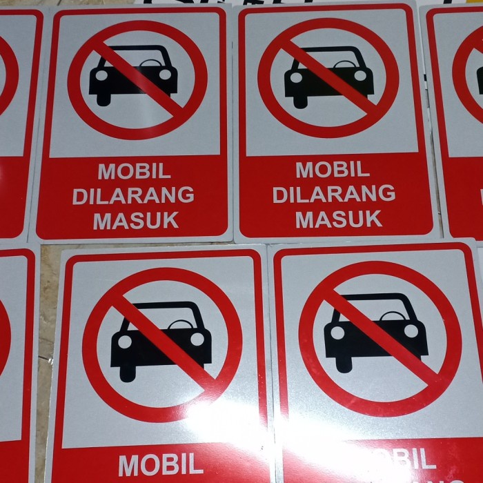 Jual Sign Larangan Mobil Dilarang Masuk Shopee Indonesia