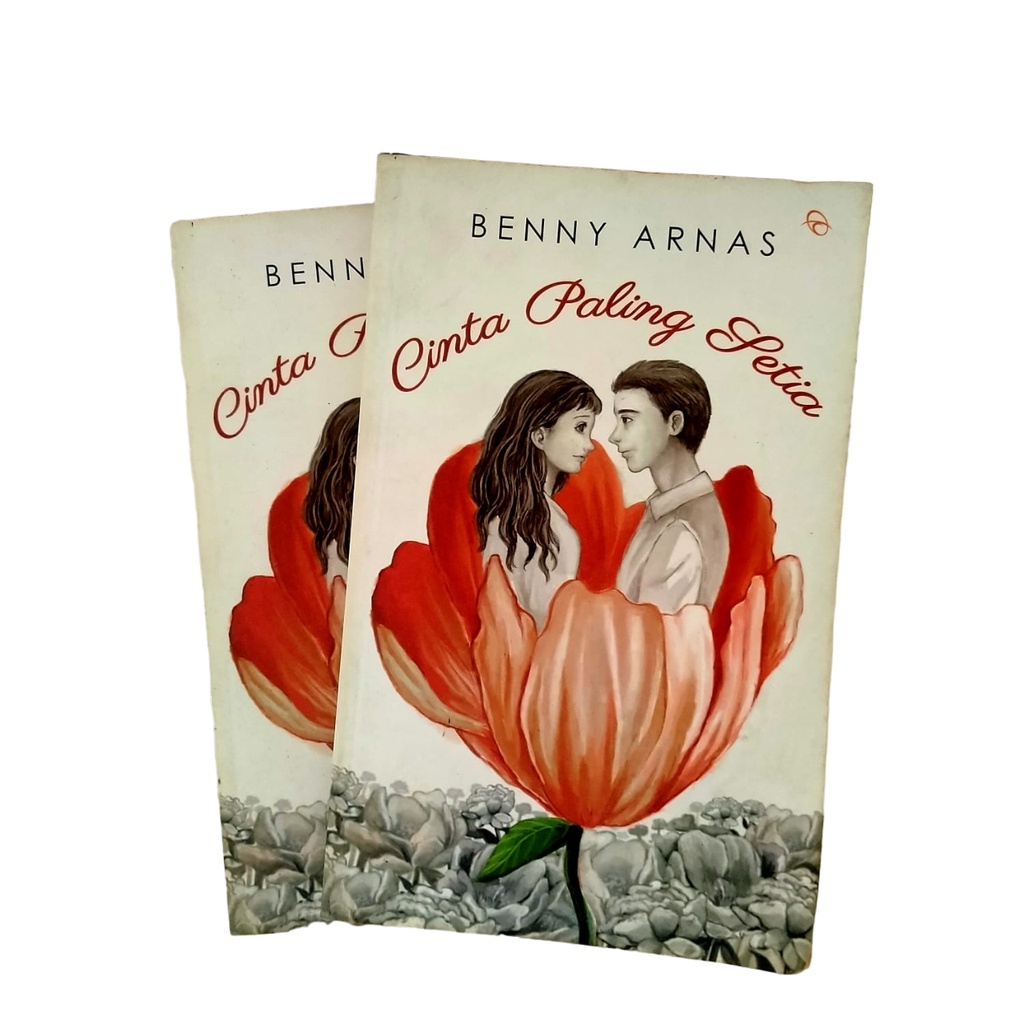 Jual CINTA PALING SETIA BENNY ARNAS ORIGINAL ASLI BUKU KUMPULAN CERITA  DEWASA BUKU NOVEL DEWASA BUKU KUMCER DEWASA BUKU KUMPULAN CERITA ROMANTIS |  Shopee Indonesia