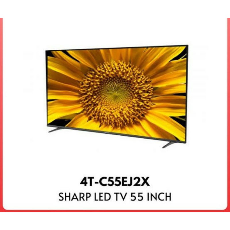 Jual TV LED SHARP 55inci 55" 55inch SMART TV 4K UHD 4TC55EJ2X 4TC55EJ2X Shopee Indonesia