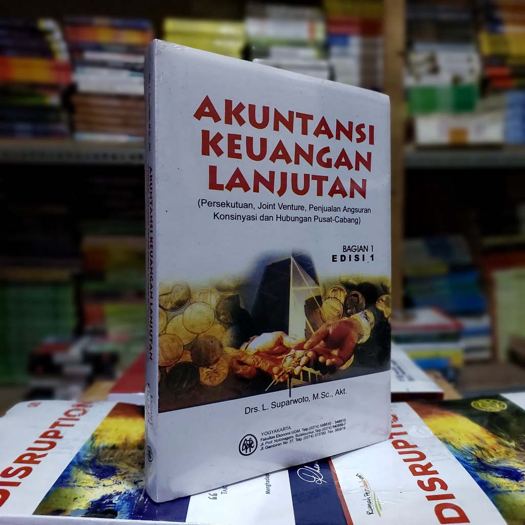 Jual Akuntansi Keuangan Lanjutan Bagian 1 Edisi 1 Oleh Soeparwoto ...