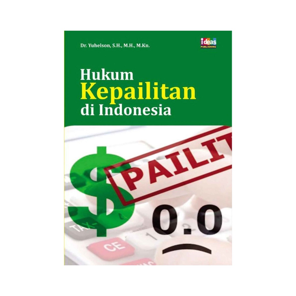 Jual Hukum Kepailitan Di Indonesia - Yuhelson | Shopee Indonesia