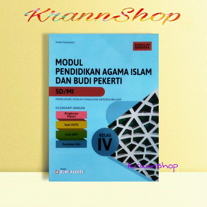 Jual MODUL PENDIDIKAN AGAMA ISLAM DAN BUDI PEKERTI SD/MI KLS 4 BUMI ...