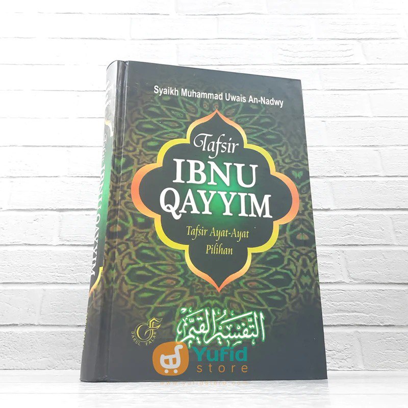 Jual BUKU TAFSIR IBNU QAYYIM TAFSIR AYAT-AYAT PILIHAN (DARUL FALAH ...