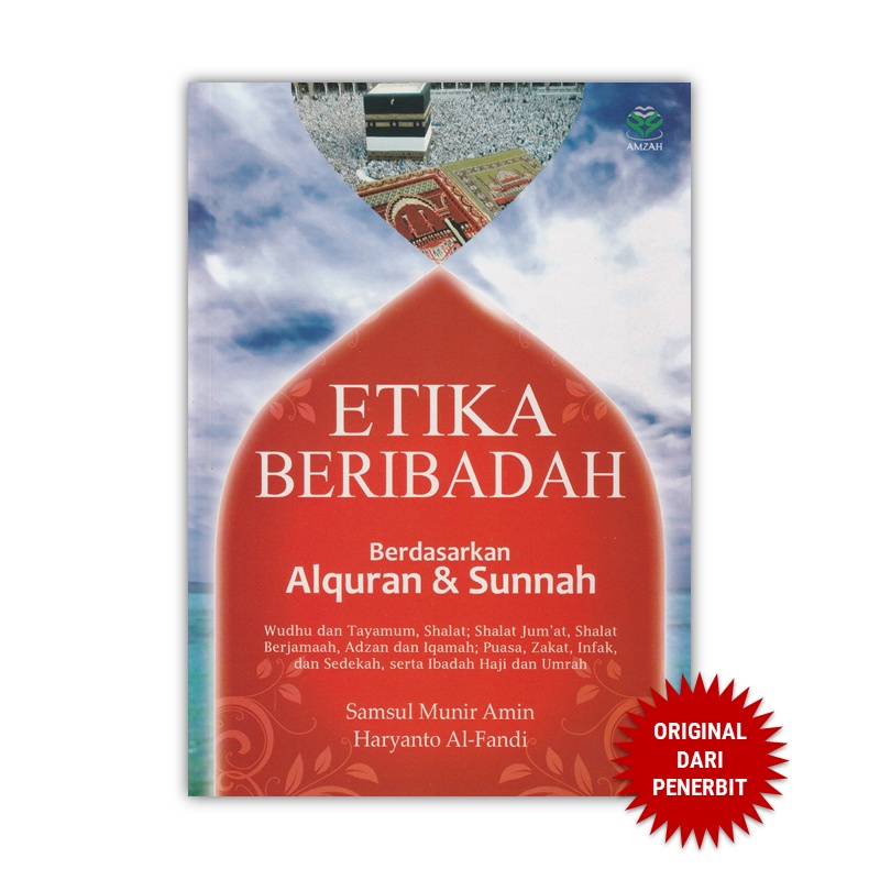 Jual Etika Beribadah Berdasarkan Alquran Dan Sunnah | Shopee Indonesia