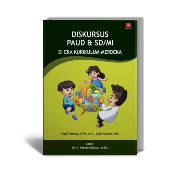 Jual PAUD & SD/MI DI ERA KURIKULUM MERDEKA - Yusuf Hidayat, M.Pd., M.Si ...