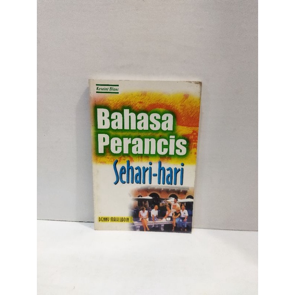 Jual Buku Bahasa Perancis Sehari Hari By Denny Mahluddin Shopee Indonesia