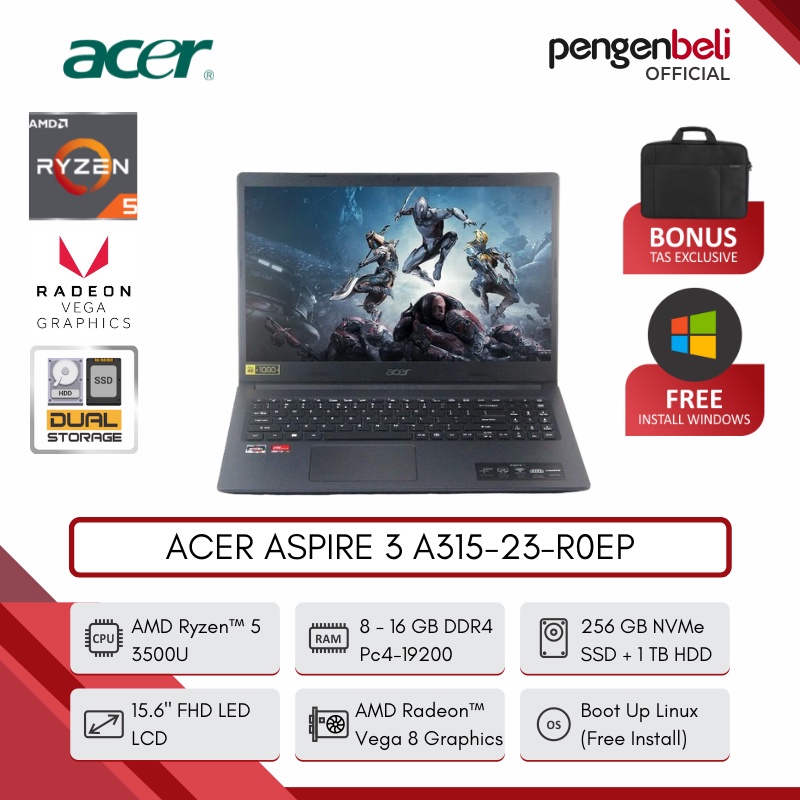 Jual PENGEN BELI OFFICIAL - ACER ASPIRE 3 A315-23-R0EP [AMD RYZEN 5 ...