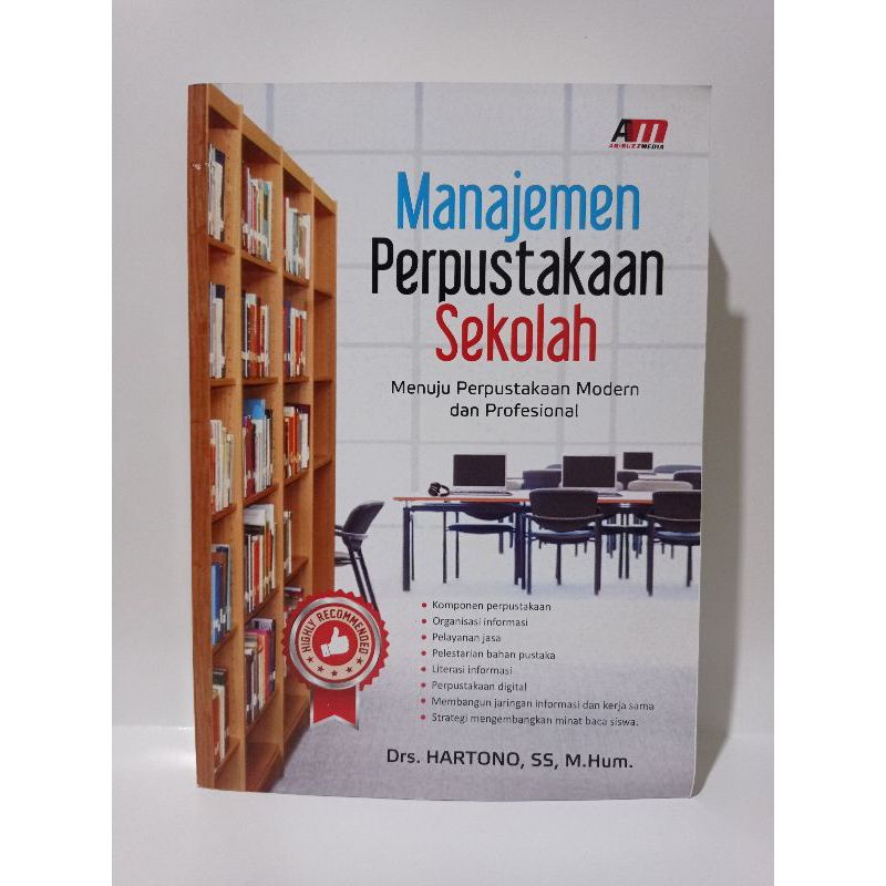 Jual Buku Manajemen Perpustakaan Sekolah : Menuju Perpustakaan Modern ...