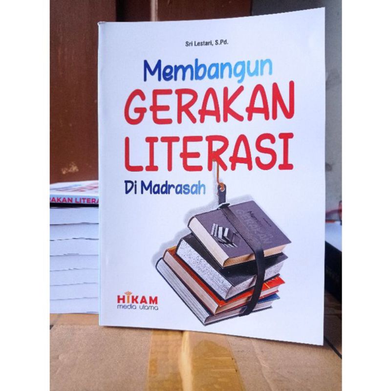 Jual Buku Referensi - Membangun Gerakan Literasi Di Madrasah | Shopee ...