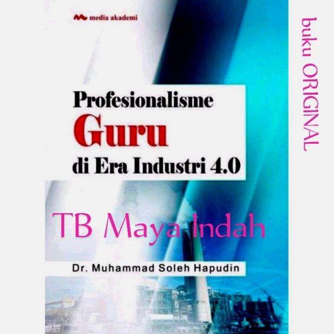 Jual Profesionalisme Guru Di Era Industri 4.0 | Shopee Indonesia