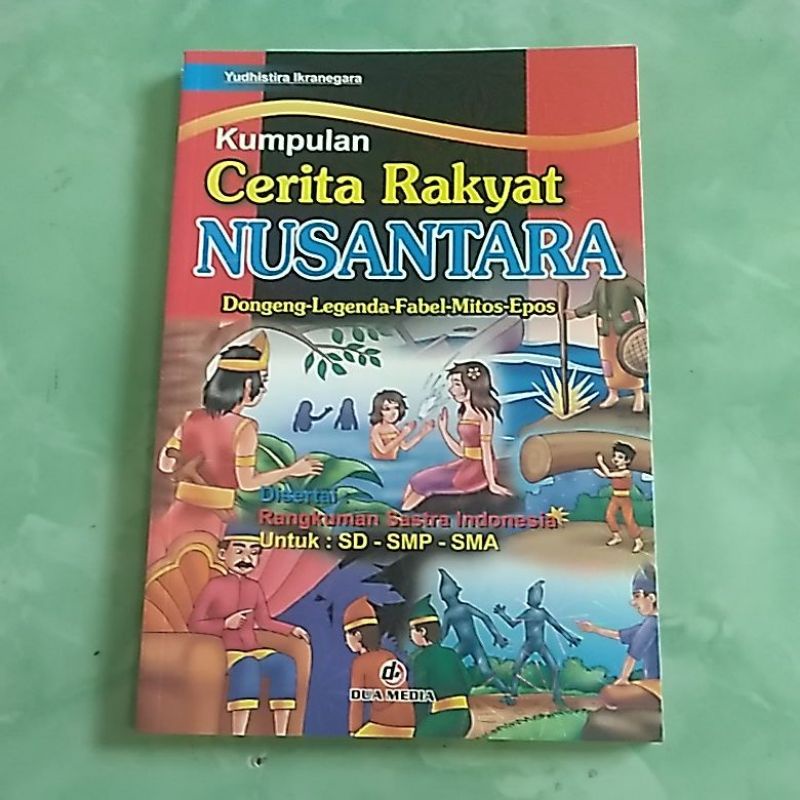 Jual KUMPULAN CERITA RAKYAT NUSANTARA (FULL COLOUR) | Shopee Indonesia