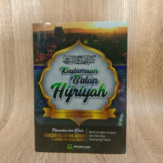 Jual Keutamaan Bulan Hijriyah Terjemah Kanzun Najah Wa Surur - Mutiara ...