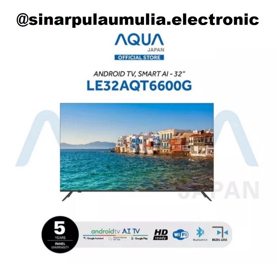 Jual Aqua Led Tv Inch Android Smart Tv Hd Google Assistant Le Aqt G Le Aqt G