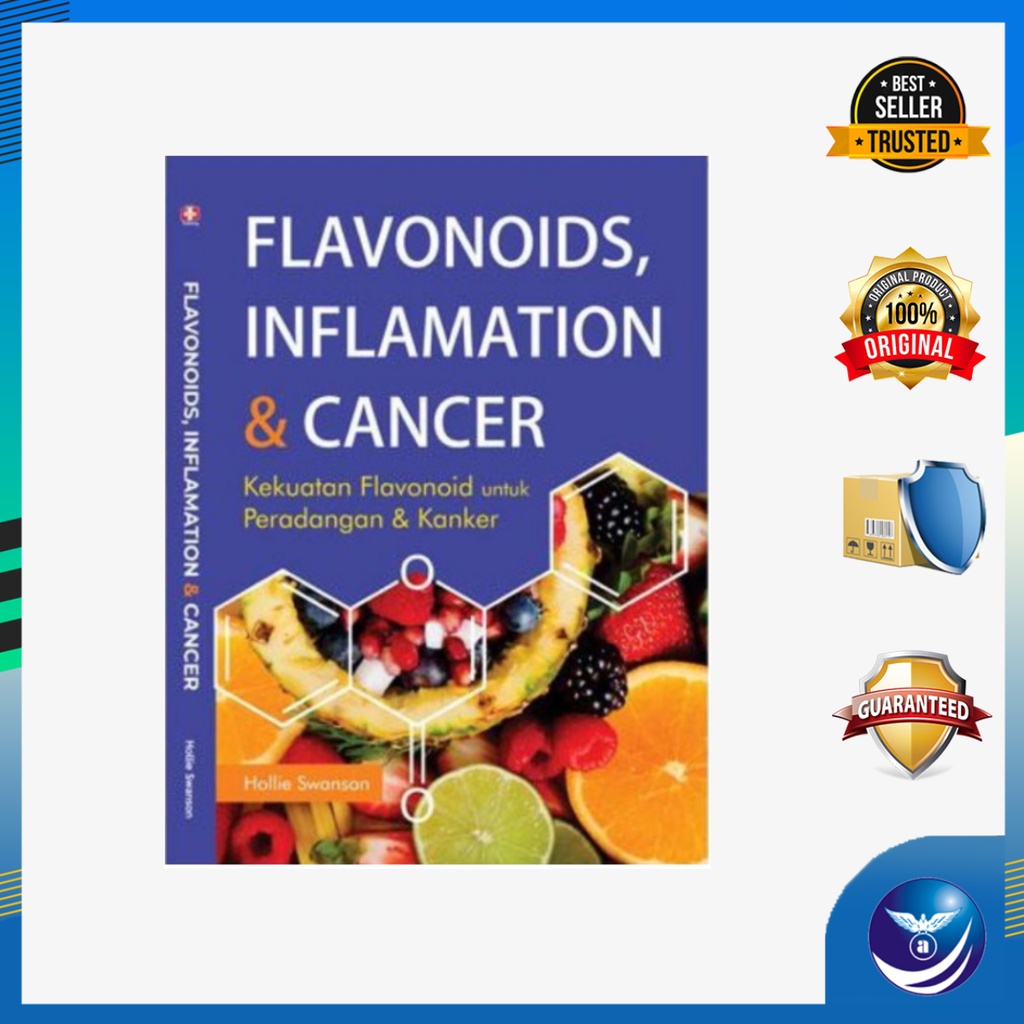 Jual Flavonoids, Inflamation Dan Cancer, Kekuatan Flavonoid Untuk Peradangan Dan Kanker Hollie