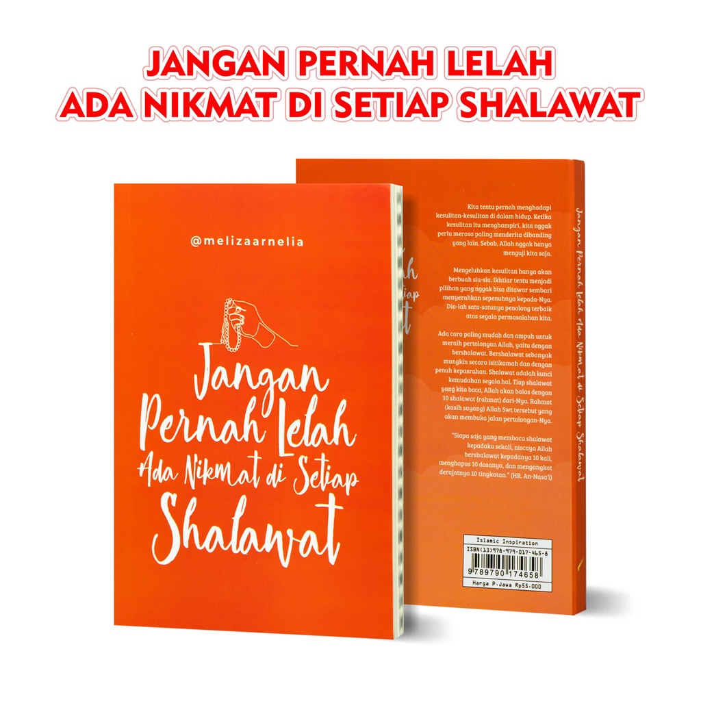 Jual Buku Novel Inspirasi Islami Jangan Pernah Lelah Ada Nikmat Di