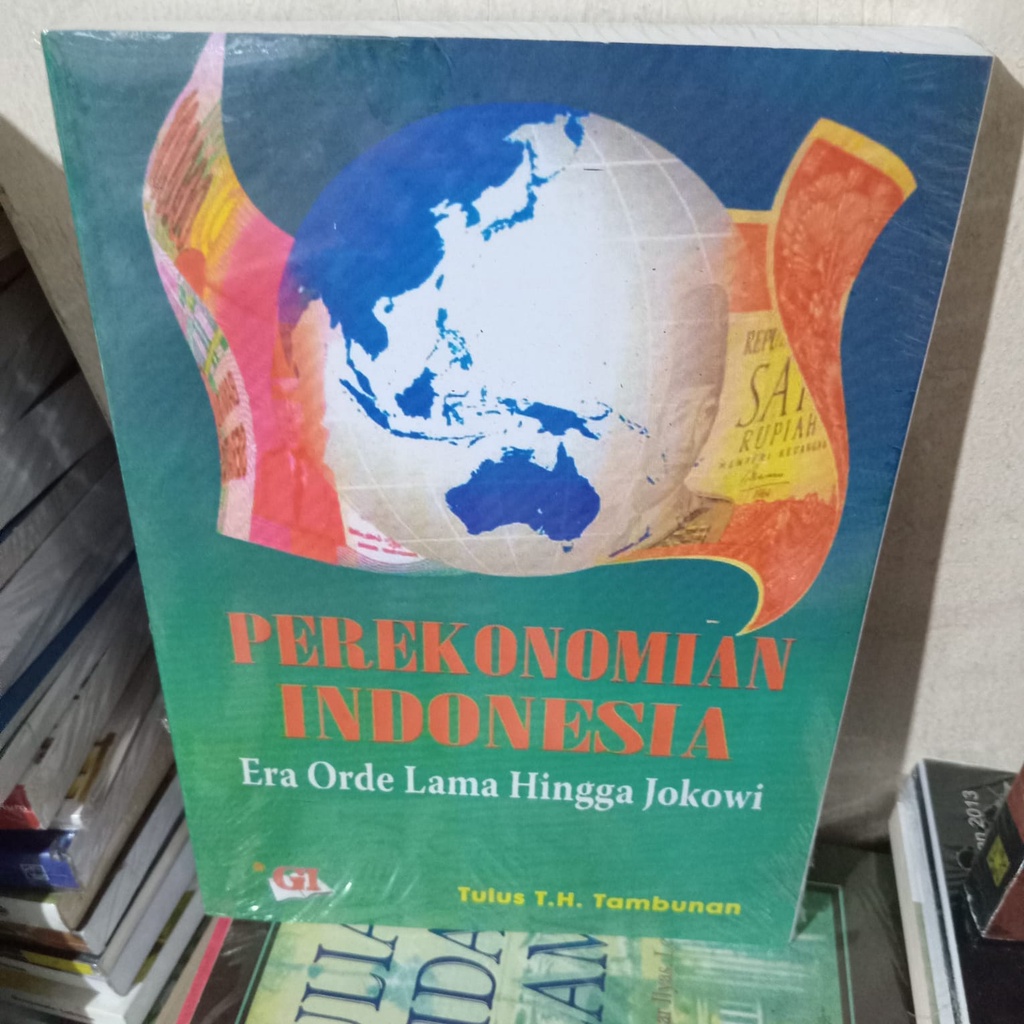 Jual PEREKONOMIAN INDONESIA Era Order Lama Hingga Jokowi By Tulus ...