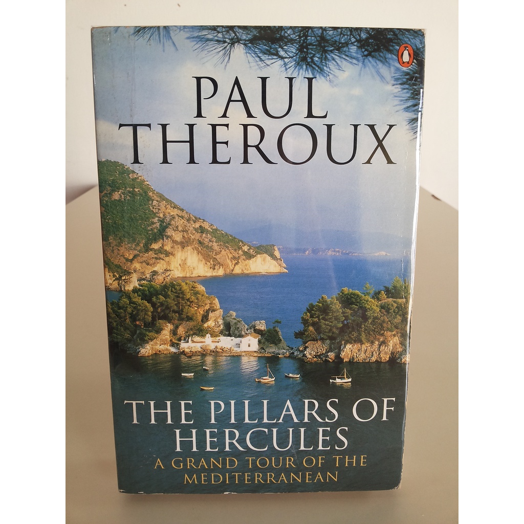 Jual Buku The Pillars of Hercules A Grand Tour of The Mediterranean Paul Theroux Shopee