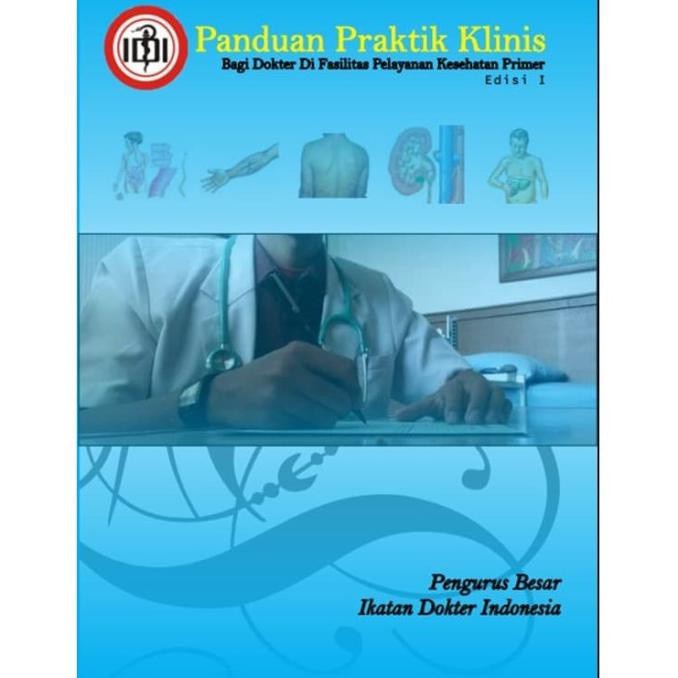 Jual Panduan Praktik Klinis Bagi Dokter Di Fasilitas Pelayanan ...