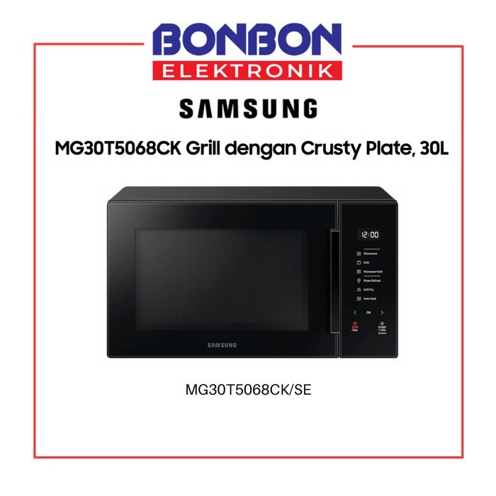 Jual Samsung Microwave Oven Grill MG30T5068CK/SE dengan Crusty Plate