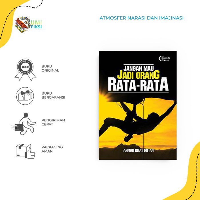 Jual Buku Pengembangan Diri Jangan Mau Jadi Orang Rata Rata Ahmad Rifai Rifan Quanta 0297