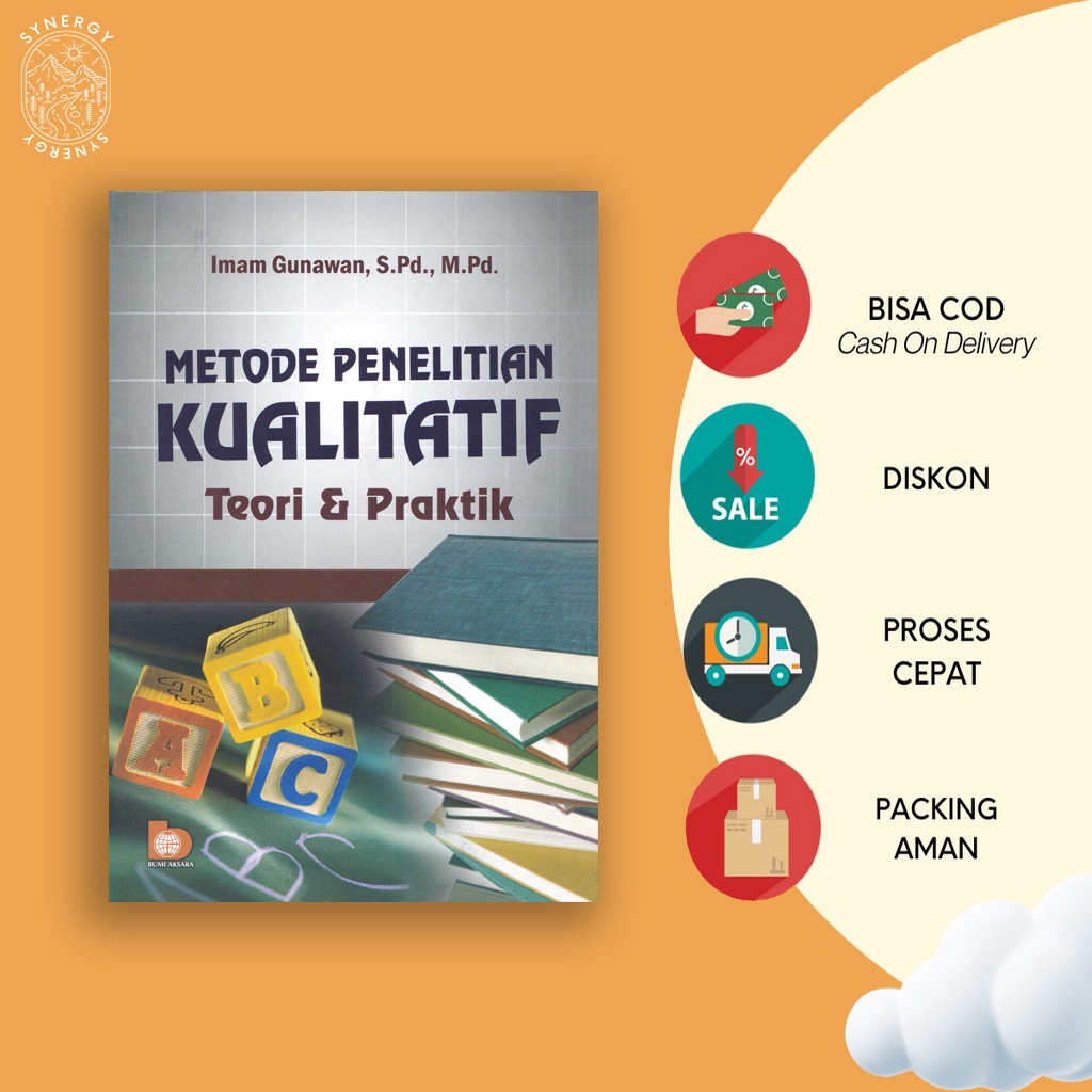 Jual Metode Penelitian Kualitatif Teori Dan Praktik By Imam Gunawan ...