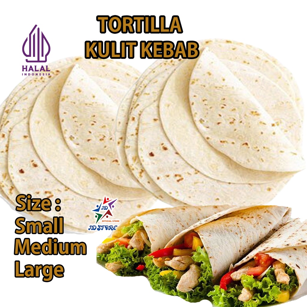 Jual Kulit Kebab Tortilla Small Medium Large Mini Halal Shopee Indonesia