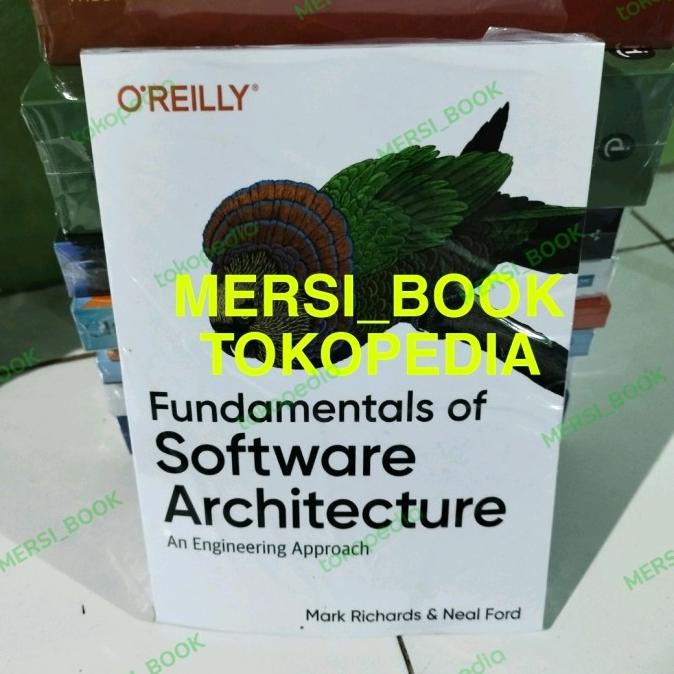 Jual Buku Fundamentals of Software Architecture an Engineering Approach ...