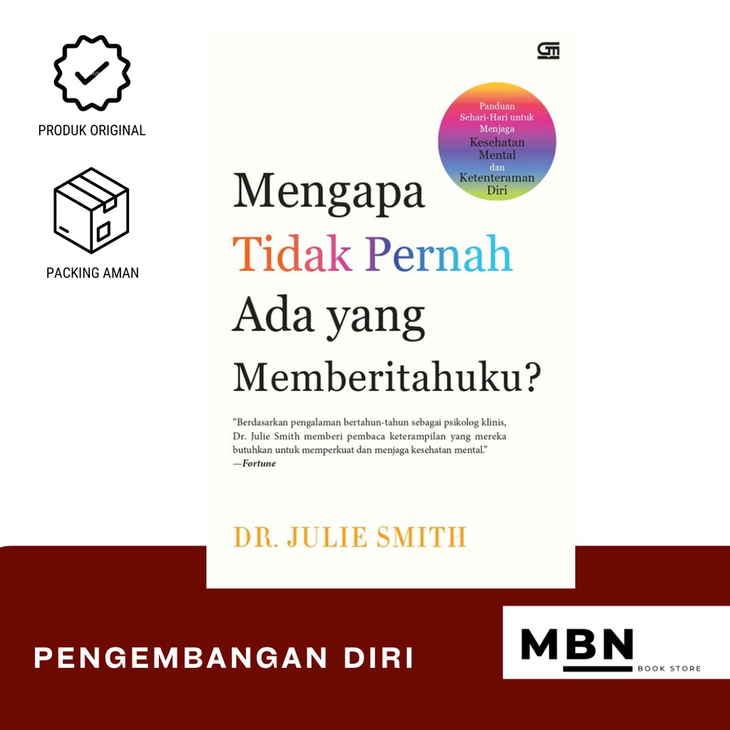 Jual Buku Mengapa Tidak Pernah Ada Yang Memberitahuku Ori Shopee