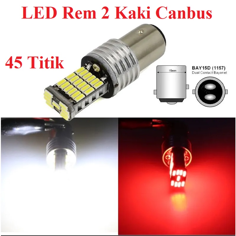 Jual LAMPU LED REM BRAKE BAYONET 1157 45 TITIK MOBIL MOTOR KAKI 2 DC ...