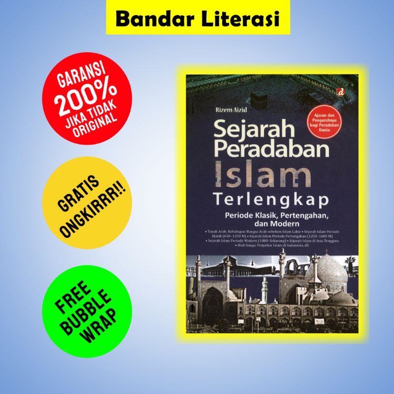 Jual Buku Sejarah Peradaban Islam Periode Klasik Pertengahan Dan Modern