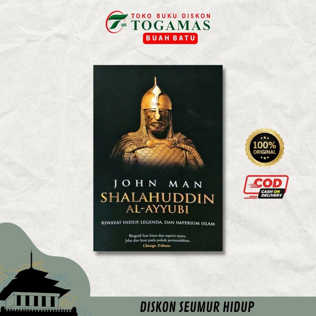 Jual SHALAHUDDIN AL-AYYUBI (RIWAYAT HIDUP, LEGENDA, DAN IMPERIUM ISLAM ...