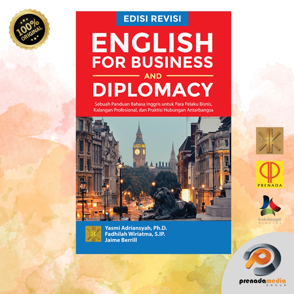 Jual ENGLISH FOR BUSINESS AND DIPLOMACY: Sebuah Panduan Bahasa Inggris ...