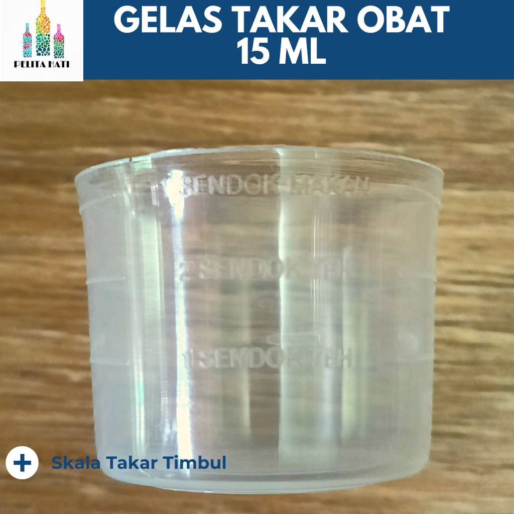 Jual GELAS TAKAR OBAT ANAK 15 ML / SLOKI PLASTIK TAKAR 15 ML FOODGRADE ...