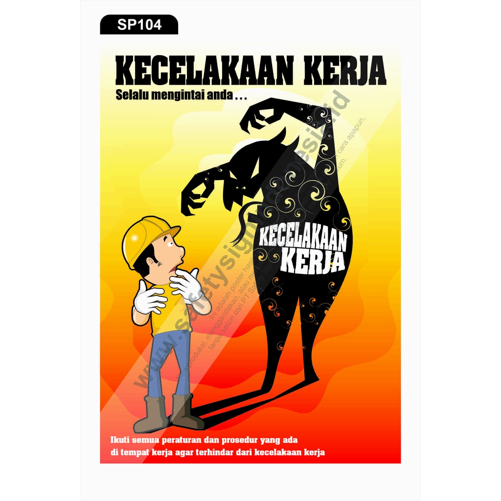 Jual SP104 Poster K3 Safety A2 - Kecelakaan Kerja Selalu Mengintai Anda ...