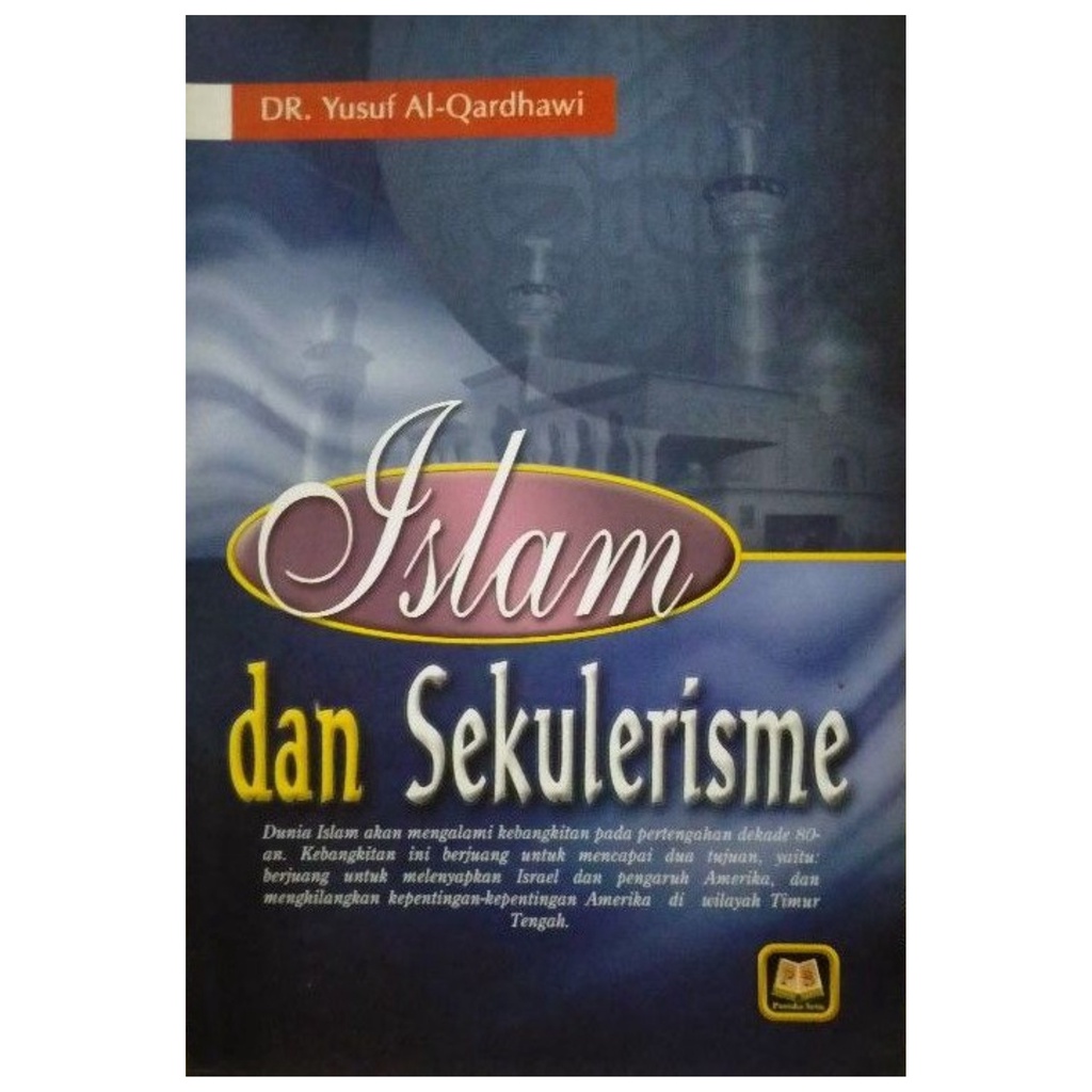 Jual Islam Dan Sekulerisme Yusuf Al Qardhawi Ps Shopee Indonesia