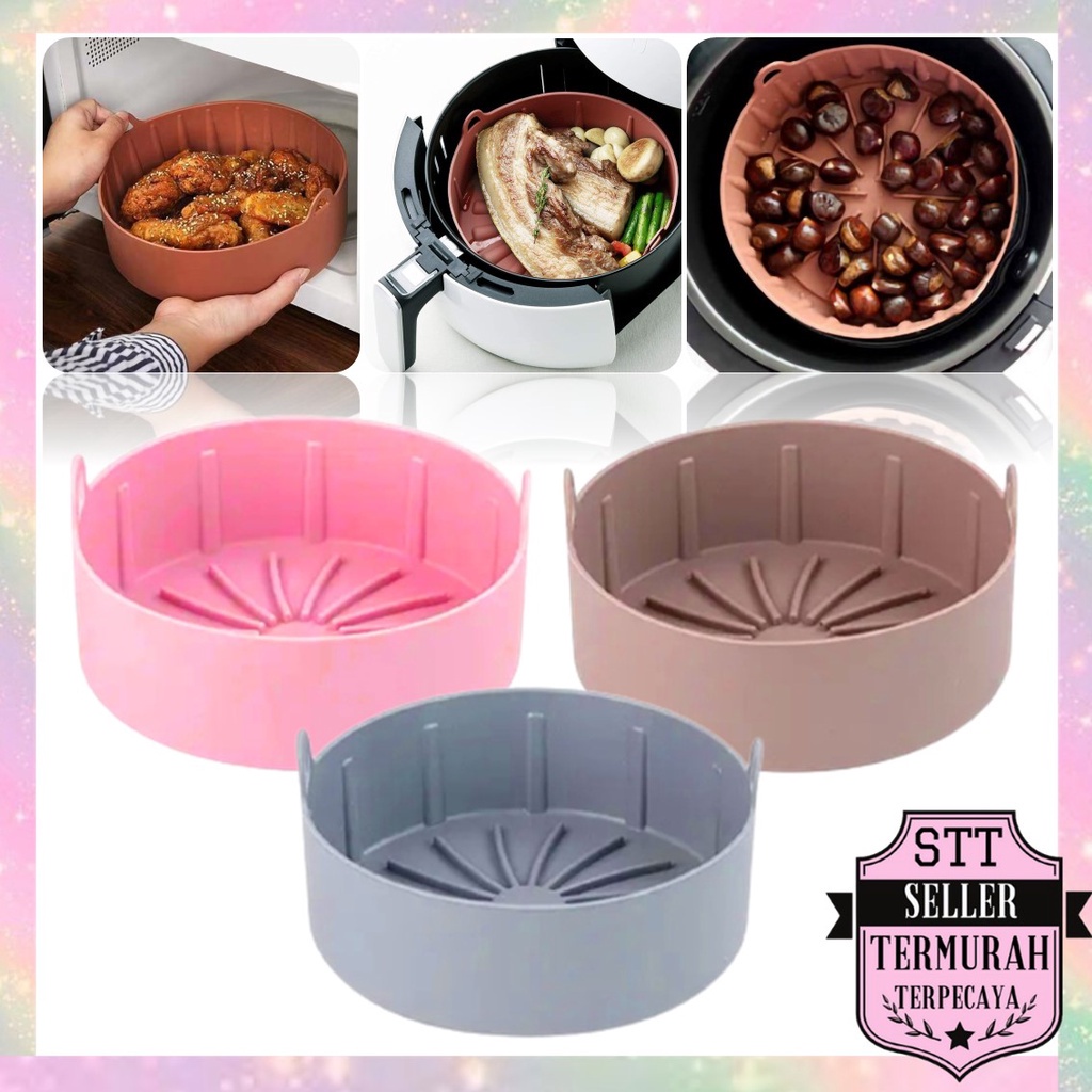 Jual STT Air Fryer Pot Silicon Anti Lengket 16cm Alas Airfryer 19cm