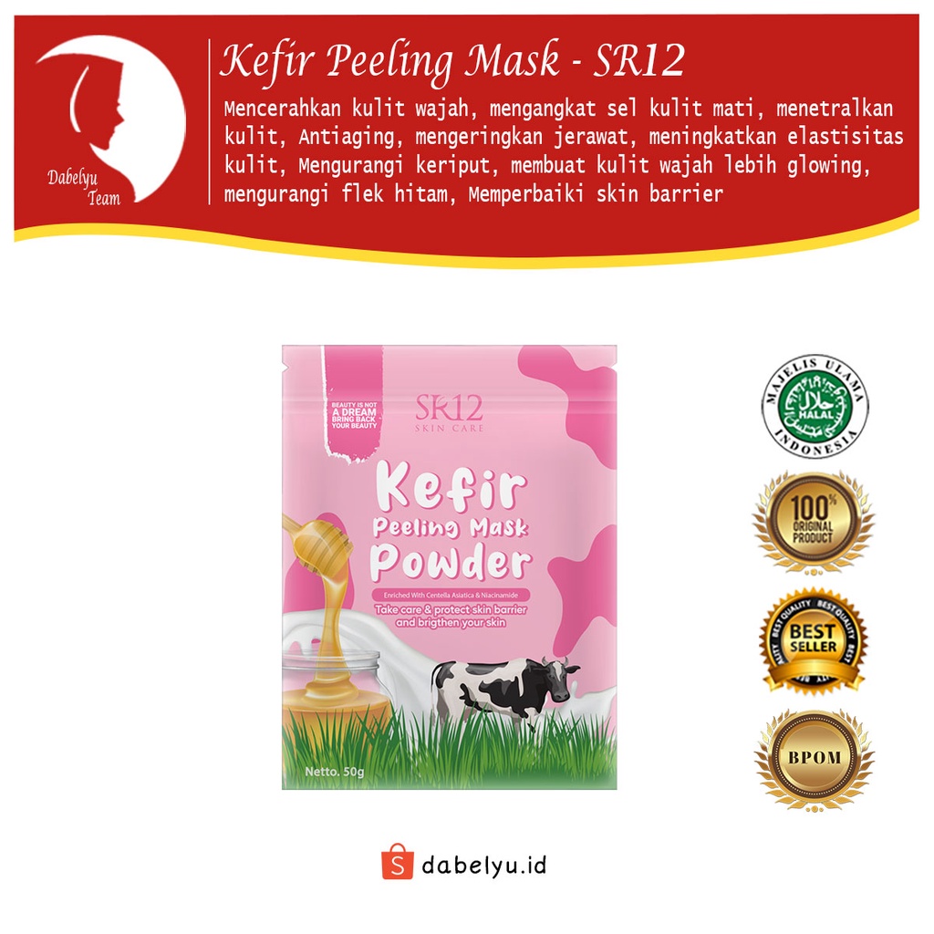 Jual KEFIR PEELING MASK POWDER SR12 BPOM / TERBAIK UNTUK SEMUA JENIS