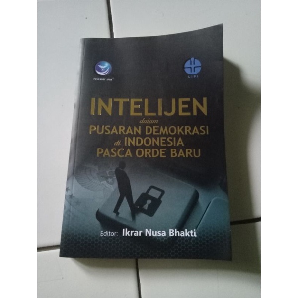 Jual Intelijen Dalam Pusaran Demokrasi Di Indonesia Pasca Orde Baru ...