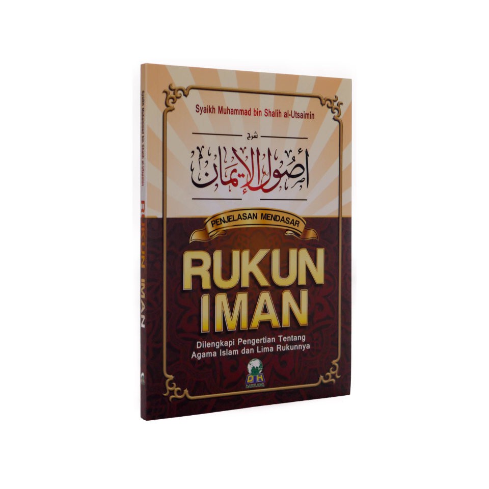 Jual Buku Syarah Ushul Iman Penjelasan Mendasar Rukun Iman Syaikh