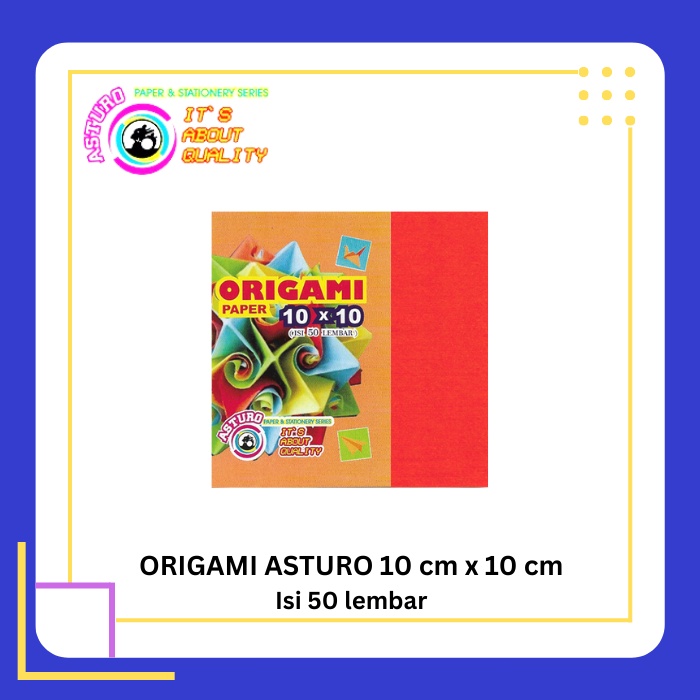Jual ASTURO Origami Paper 10x10 Isi 50 Lembar Kertas Warna Lipat