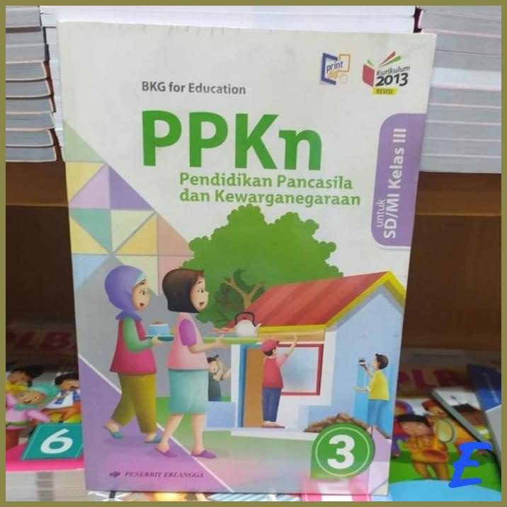 Jual BUKU PPKN KELAS 3 SD REVISI K13 PENERBIT ERLANGGA [MNHB] | Shopee ...