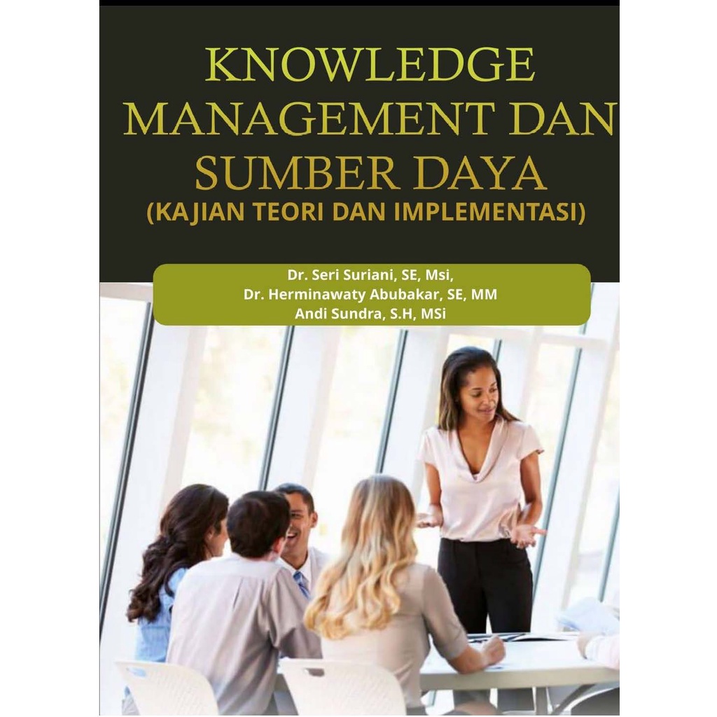 Jual Knowledge Management Dan Sumber Daya Kajian Teori Dan