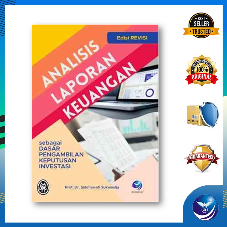 Jual Analisis Laporan Keuangan, Sebagai Dasar Pengambil Keputusan ...