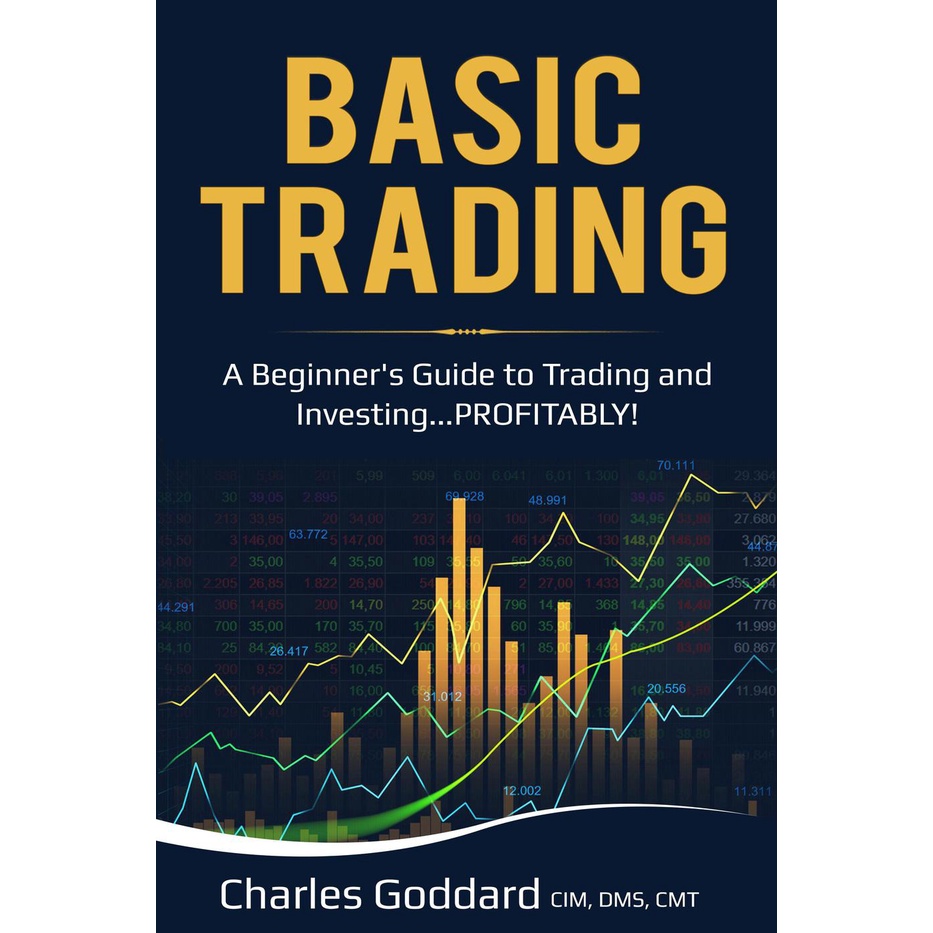 Jual Buku Basic Trading : A Beginners Guide To Trading And Investing By ...