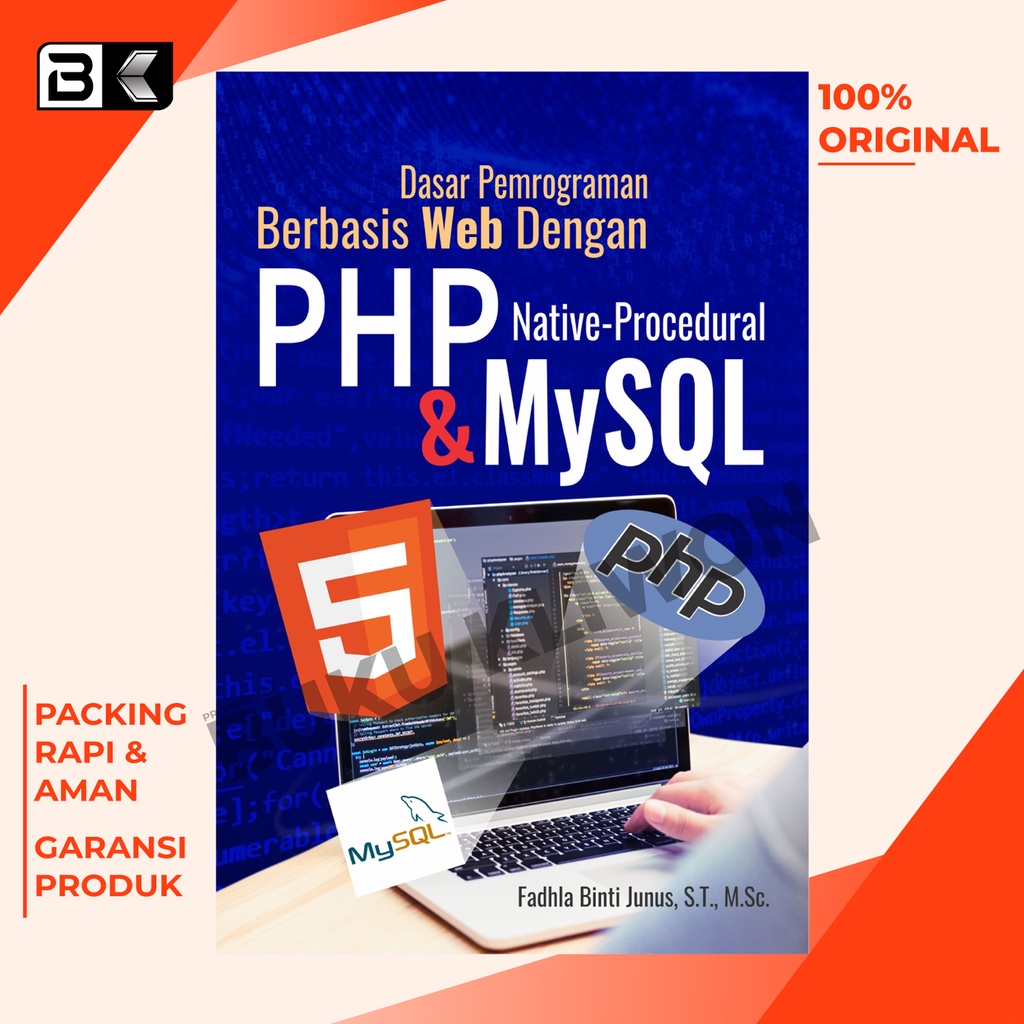 Jual Buku Dasar Pemrograman Berbasis Web Dengan PHP Native-Procedural ...