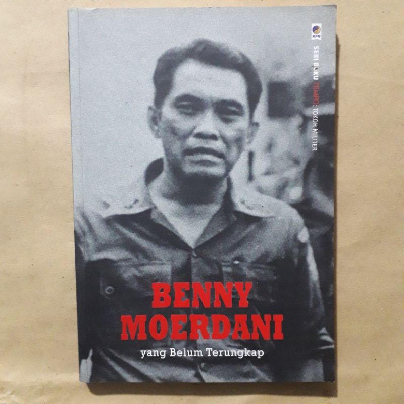 Jual Buku Benny Moerdani - Yang Belum Terungkap | Shopee Indonesia