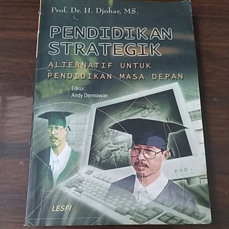 Jual Pendidikan Strategik Alternatif Untuk Pendidikan Masa Depan. Bb ...